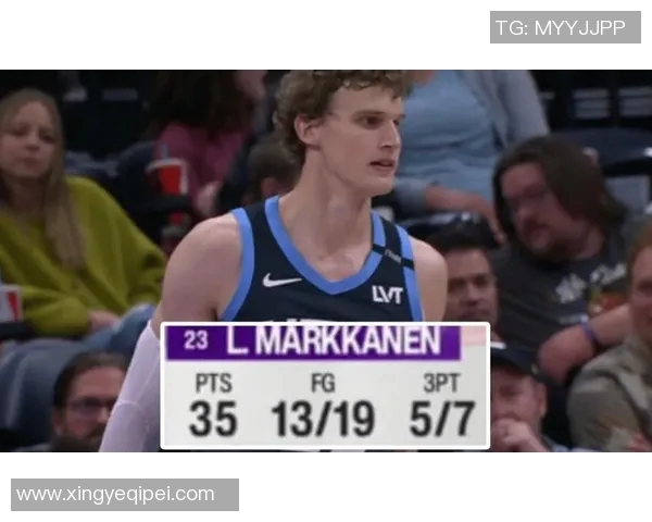 稳定输出！马尔卡宁23中11得到33分16板5助攻4抢断